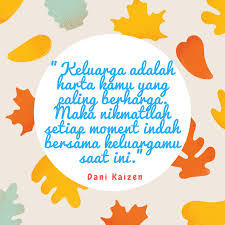 Harta yang paling berharga adalah keluarga mp3 / mp4. Blog Dani Kaizen Keluarga Adalah Harta Yang Paling Berharga Quoteoftheday11