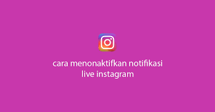 Ingin nonton langsung penampilan sunmi, golden child, rizky febian, mawar de jongh, un1ty dan cantika di v heartbeat februari nanti? Cara Menonaktifkan Notifikasi Live Instagram Teman