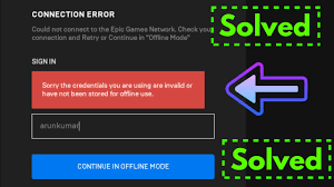 Fix Sorry The Credentials You Are Using Are Invalid Epic Games Launcher Login Problem Fixed Youtube