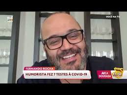 Become a patron of fernando rocha today: Fernando Rocha Livre Da Covid 19 Estava Mesmo Preocupado Voce Na Tv Youtube