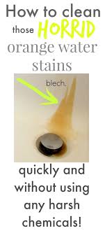 Bleach and other disinfectants are not suitable for consumption or injection under any circumstances. How To Clean Orange Water Stains The Creek Line House