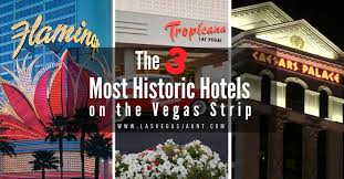 Discover what makes our weddings so special. The 3 Most Historic Hotels On The Vegas Strip Lasvegasjaunt Com