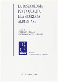 Certificazione brc ethical trade, i passaggi della valutazione brcgs global standards è uno dei maggiori consorzi privati noto per gli standard sulla sicurezza alimentare, qualità e legalità degli alimenti. La Tossicologia Per La Qualita E La Sicurezza Alimentare Hrelia P Cantelli Forti G Amazon It Libri