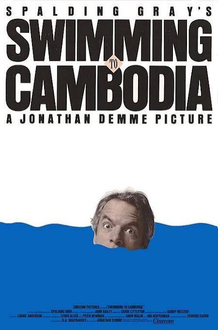 Swimming to Cambodia (1987) - IMDb