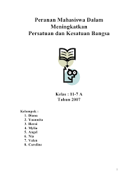 Hal ini dikarenakan mahasiswa memiliki potensi serta kelebihan yang tentu saja tidak bisa disamakan dengan rakyat biasa, terutama dalam hal perjuangan. Peranan Mahasiswa Dalam Meningkatkan