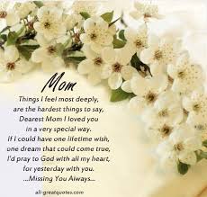 Image Result For Loss Of Mother Images Mom I Miss You Birthday In Heaven Mom Mom In Heaven