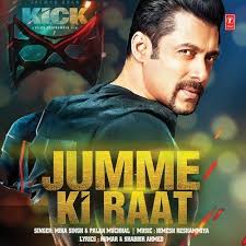 Jumme Ki Raat From Kick Song Download From Jumme Ki Raat From Kick Jiosaavn Free download kick (2014) 320kbps full hindi mp3 songs free download listen online latest indian bollywood hindi movie 2014 mp3 songs. jumme ki raat from kick song