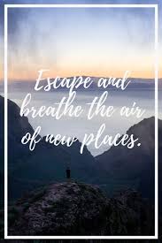 I Have Always Wanted To Be A Travel Photographer Dare To Live The Life You Have Always Wanted Dare To Dream About The Holiday You Have Always Wan Travel Quotes Tumblr Travel Quotes Adventure Adventure Quotes