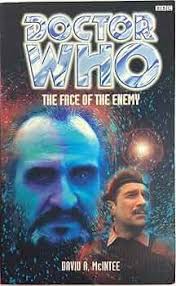 The Face of the Enemy (Doctor Who Series)