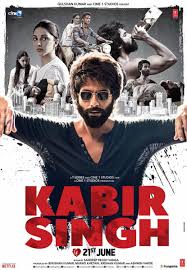 Kabir Singh New Poster Shahid Kapoor In A Bad Boy Avatar Hindi Movies Full Movies Download Full Movies