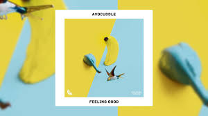 Sun in the sky, you know how i feel. Feeling Good Avocuddle Strange Fruits Music Shazam