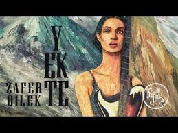30 Zafer Dilek Yekte 1976 Youtube Youtube Muzik Sarkilar