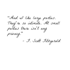 Don't forget to confirm subscription in your email. Great Gatsby Quotes Parties Blogging Quotes Party Quotes Quotes