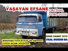 Efsane Kamyon Ford D 1210 1976 Model Tanitim Sohbet Youtube