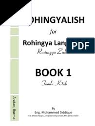 Our purpose is to encourage readers. Rohingyalish Book 1 Rohingya People Myanmar