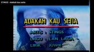 Kord gitar lagu melayu 90an. Chord Gitar Dan Lirik Lagu Adakah Kau Setia Stings Sejak Aku Mengenali Dirimu Tribun Sumsel