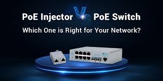 PoE Injector vs. PoE Switch: Which One is Right for Your ...