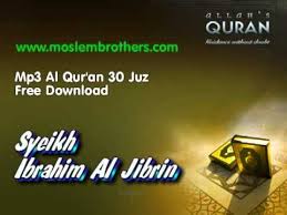 Bacaan al quran full 30 juz part 1 (1/3), murotal merdu bikin hati tenang. Complete Mp3 Al Qur An 30 Juz Syeikh Ibrahim Al Jibrin Youtube