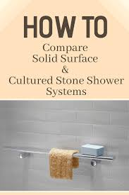 Swan 30 x 60 x 60 swanstone bathtub wall kit. How To Compare Solid Surface Cultured Stone Shower Systems