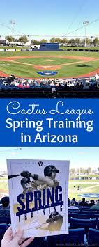 Please check the teams' and stadiums'. Cactus League Spring Training In Arizona This Travel Guide Is Packed With Tips For Planning A Family Fr Spring Training Arizona Spring Training Arizona Travel