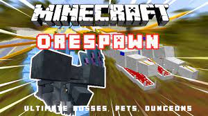 The orespawn mod is a modification for the game, minecraft (a sandbox building game). Orespawn Mod 1 12 2 1 7 10 Powerful New Mobs For Minecraft Wminecraft Net