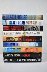 9 Hardcover Books By James Patterson Beach House To Pop Goes The Weasel Estatesales Org