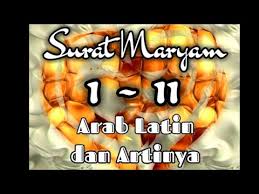 Surat yang dianjurkan untuk dibaca adalah surat maryam. Merdunya Surat Maryam 1 11 Arab Latin Terjemahannya Youtube