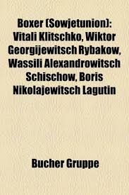 Vermisster aktivist vitali schischow tot in kiew aufgefunden. Boxer Sowjetunion Vitali Klitschko Wiktor Georgijewitsch Rybakow Wassili Alexandrowitsch Schischow Boris Nikolajewitsch Lagutin Vitali Lemeschew Wiktor Leonidowitsch Demjanenko Amazon Com Br