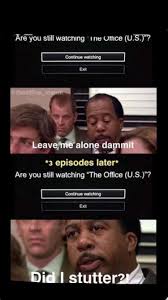 Did I Stutter The Office Show Office Jokes Office Humor