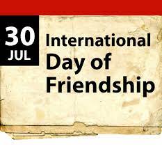 July 30 is the 211th day of the year (212th in leap years) in the gregorian calendar. International Day Of Friendship 30 July Image Kusadasi News