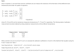 Solved In A Thermistor The Relationship Between The Temp Chegg Com Is the resistance at t (in ohms). relationship between the temp