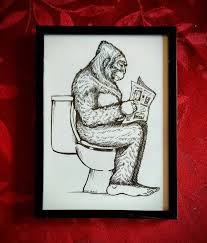 Framed Digital Print Signed By Artist Bigfoot On The Toilet Etsy In 2021 Bigfoot Art Art Bathroom Art