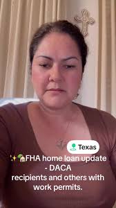 Mortgage Loans for Daca Recipients