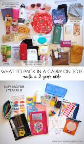 Packing Tips My Carry On With A Toddler Putting Me Together Toddler Travel Airplane Activities Traveling With Baby