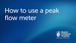 how to use a peak flow meter boston childrens hospital