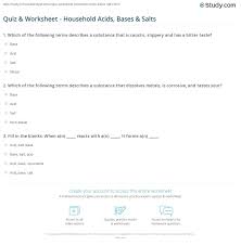 Quiz & worksheet goals in these assessments, you'll be. Quiz Worksheet Household Acids Bases Salts Study Com