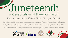 Juneteenth: A Celebration of Freedom Walk