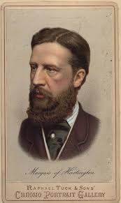 MARQUIS OF HARTINGTON