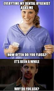 No memes, and no hifw, mrw, meirl, or dae posts. Why Did My Teeth Cleaning Hurt Dentist In Wittenberg Wi