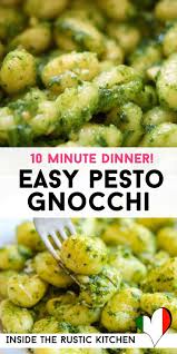 Easy Pesto Gnocchi Inside The Rustic Kitchen Recipe Gnocchi Recipes Easy Gnocchi Dishes Italian Recipes