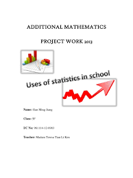 Add math 2010 project work. Additional Mathematics Project Work 2017 Sample Answer