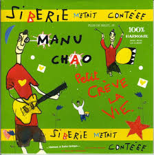 Radio bemba sound system is a live album by manu chao that was released in 2002. Siberie M Etait Conteee Wikipedia