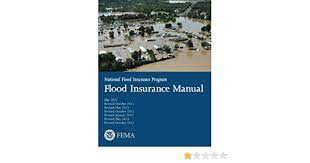 Be prepared for floods and the unexpected. Flood Insurance Manual National Flood Insurance Program Security U S Department Of Homeland Management Agency Federal Emergency 9781492825067 Amazon Com Books