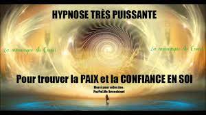 La confiance en soi et l'hypnose. Hypnose Tres Puissante Pour Trouver La Paix Et La Confiance En Soi Youtube