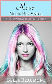 Rose Meets Her Match (The Futa Girl's Journey Book 9)
