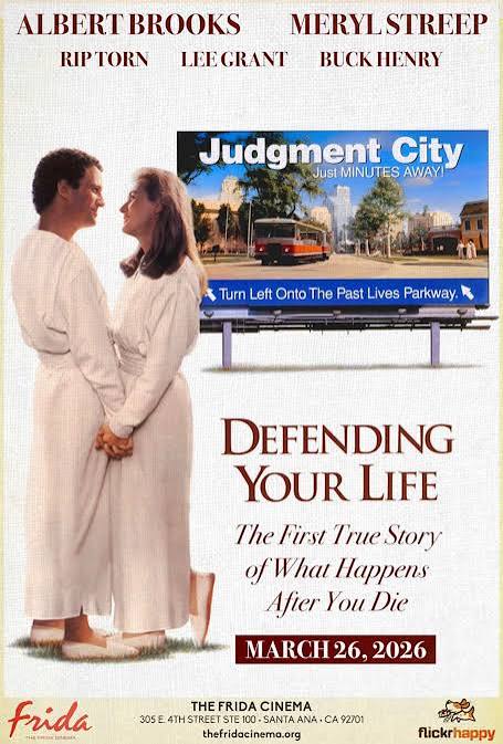 Defending Your Life: Presented by Flickrhappy – The Frida Cinema
