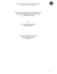Social and Emotional Dynamics of College Students with Musical Intelligence  and Training