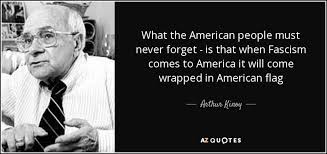The rare public address garnered mixed reactions from lawyers, with some criticizing him for engaging. Arthur Kinoy Quote What The American People Must Never Forget Is That