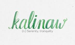 Kalinaw Filipino Words Tagalog Words Most Beautiful Words