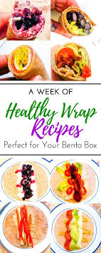 Healthy Wrap Recipes With Tortillas For Kids And Adults For Your Lunchbox Wraps Recipes Healthy Wrap Recipes Vegetarian Wraps